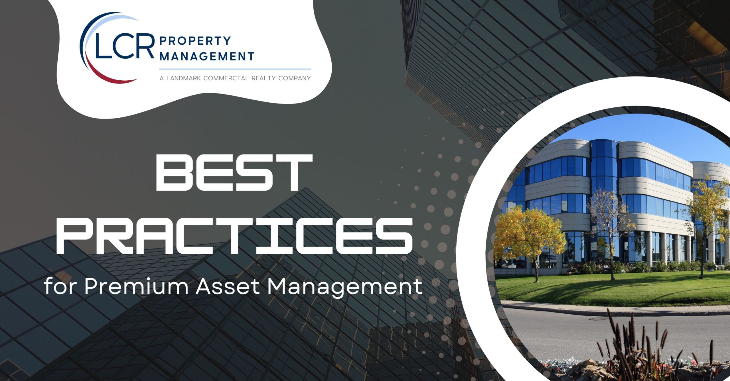 LPR talks about best practices for premium asset management